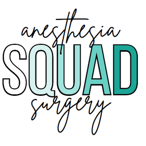 Anesthesia & Surgery Squad